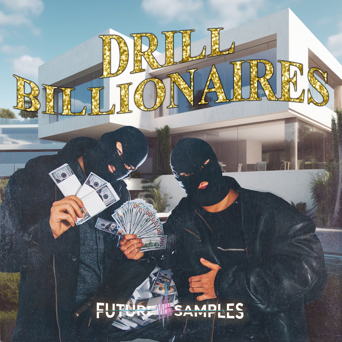 DRILL BILLIONAIRES - Future Samples