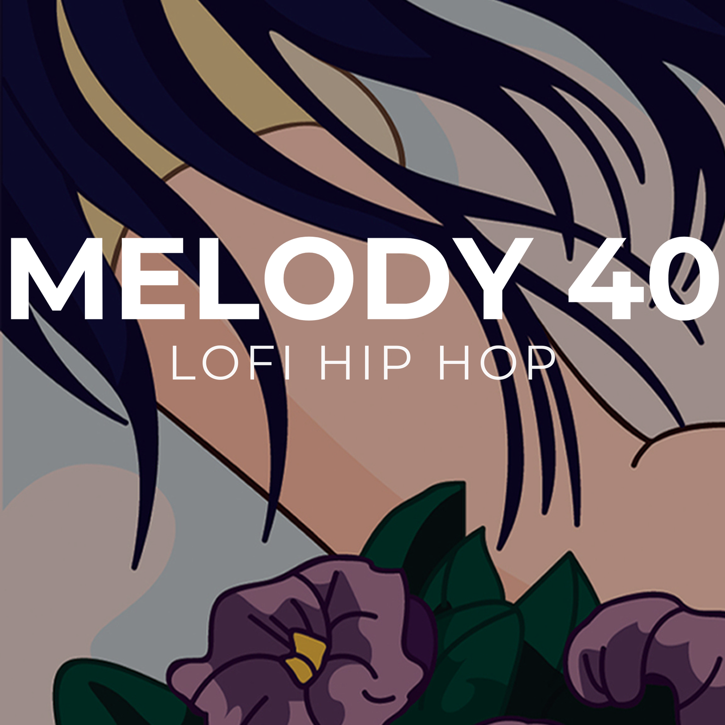 LOFI HIP HOP - Melody 40