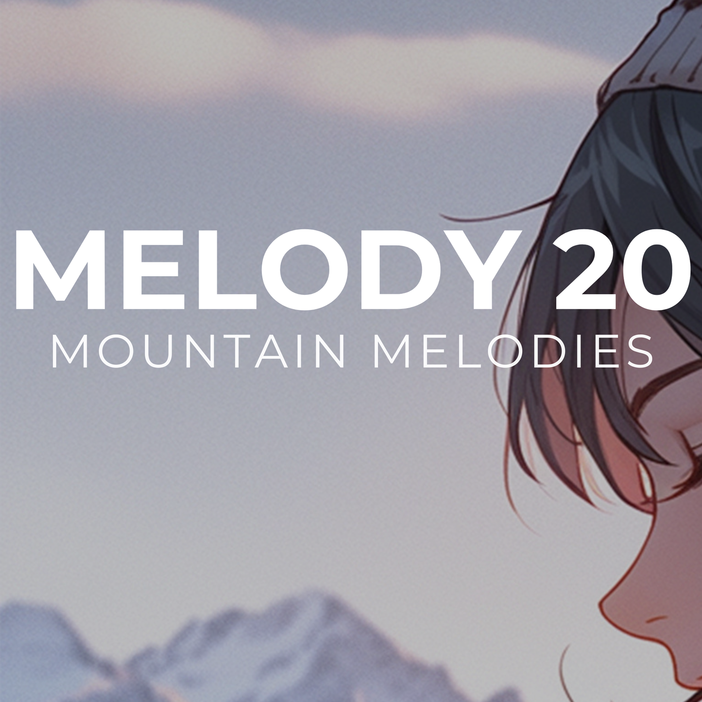 MOUNTAIN MELODIES - Melody 20