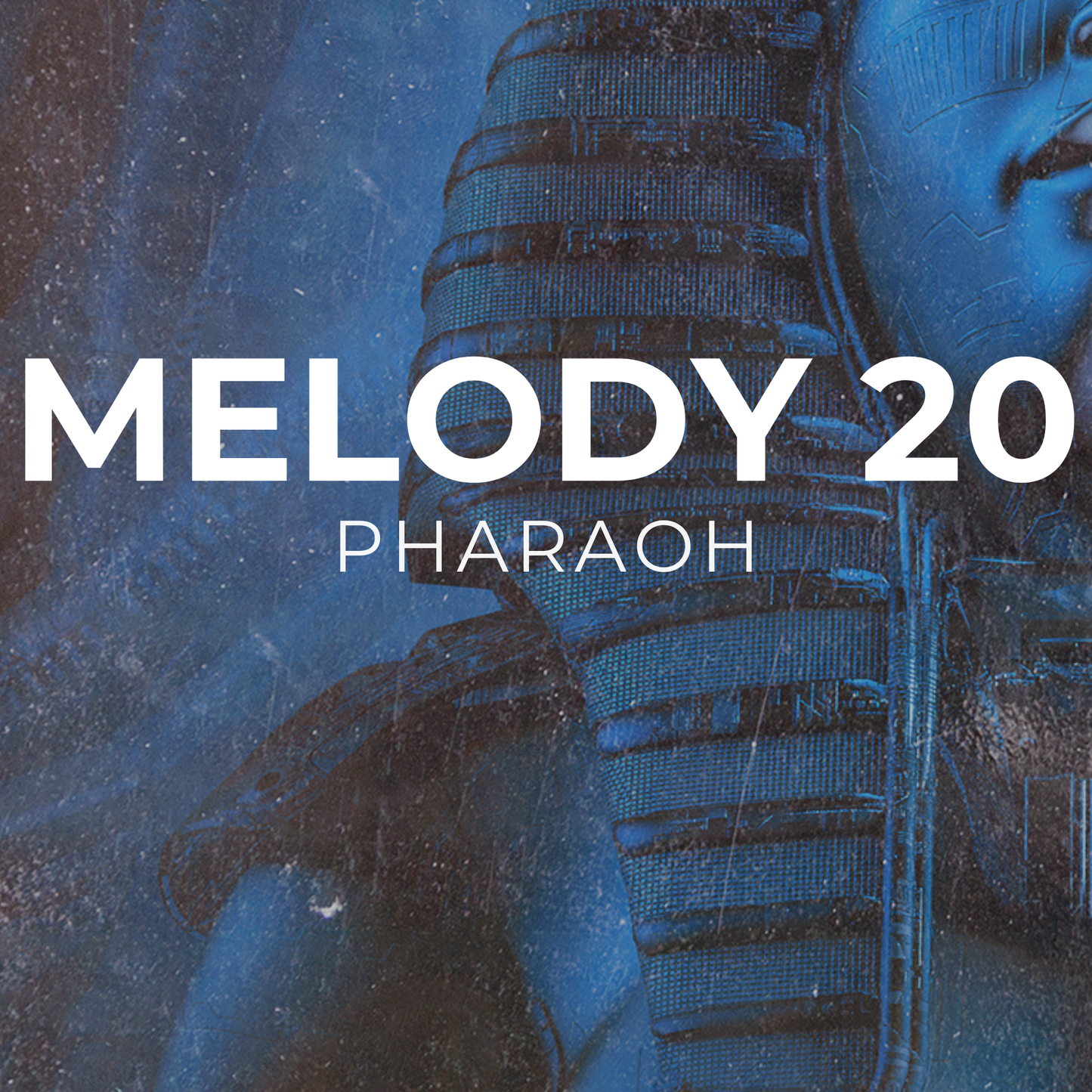 PHARAOH - Melody 20
