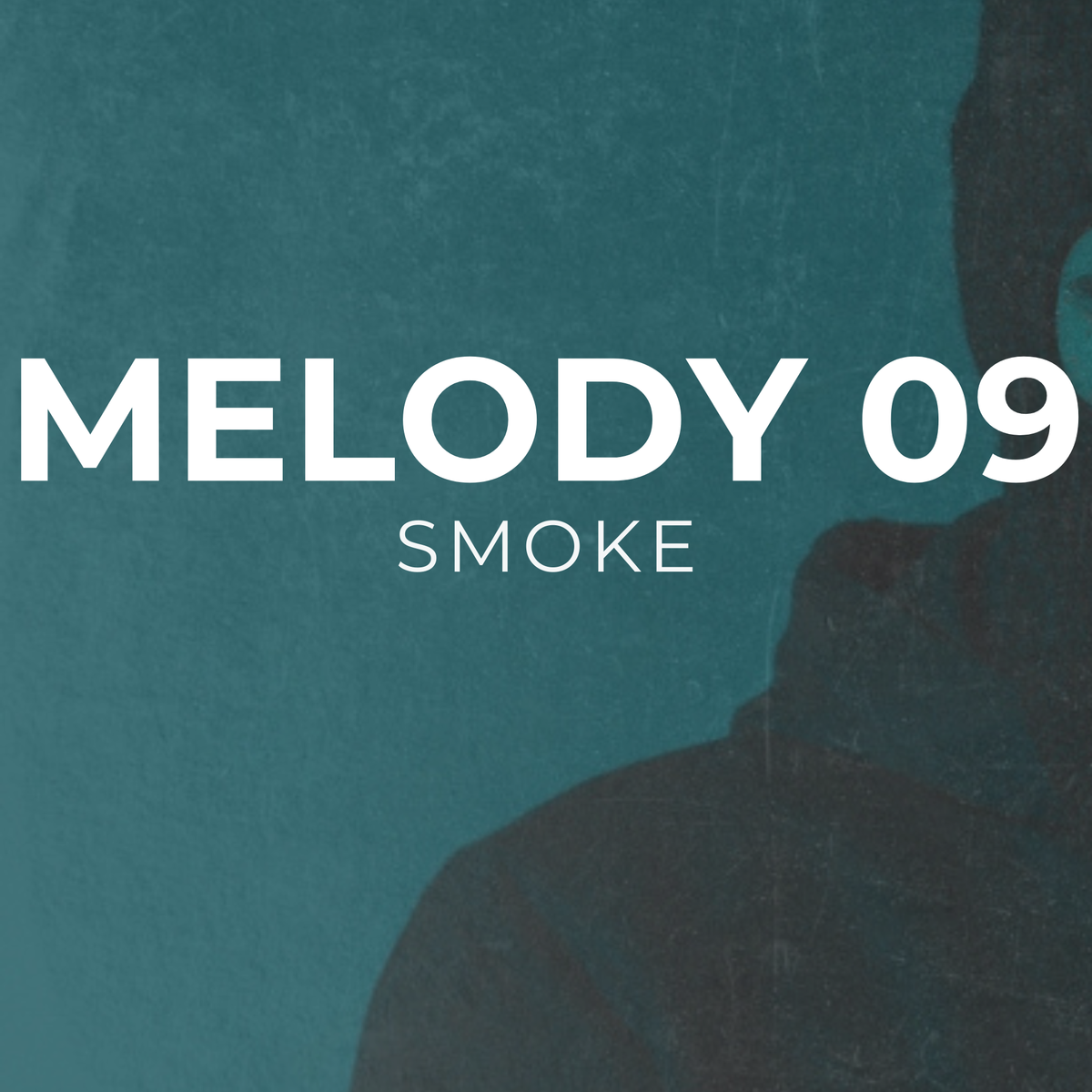 SMOKE - Melody 09