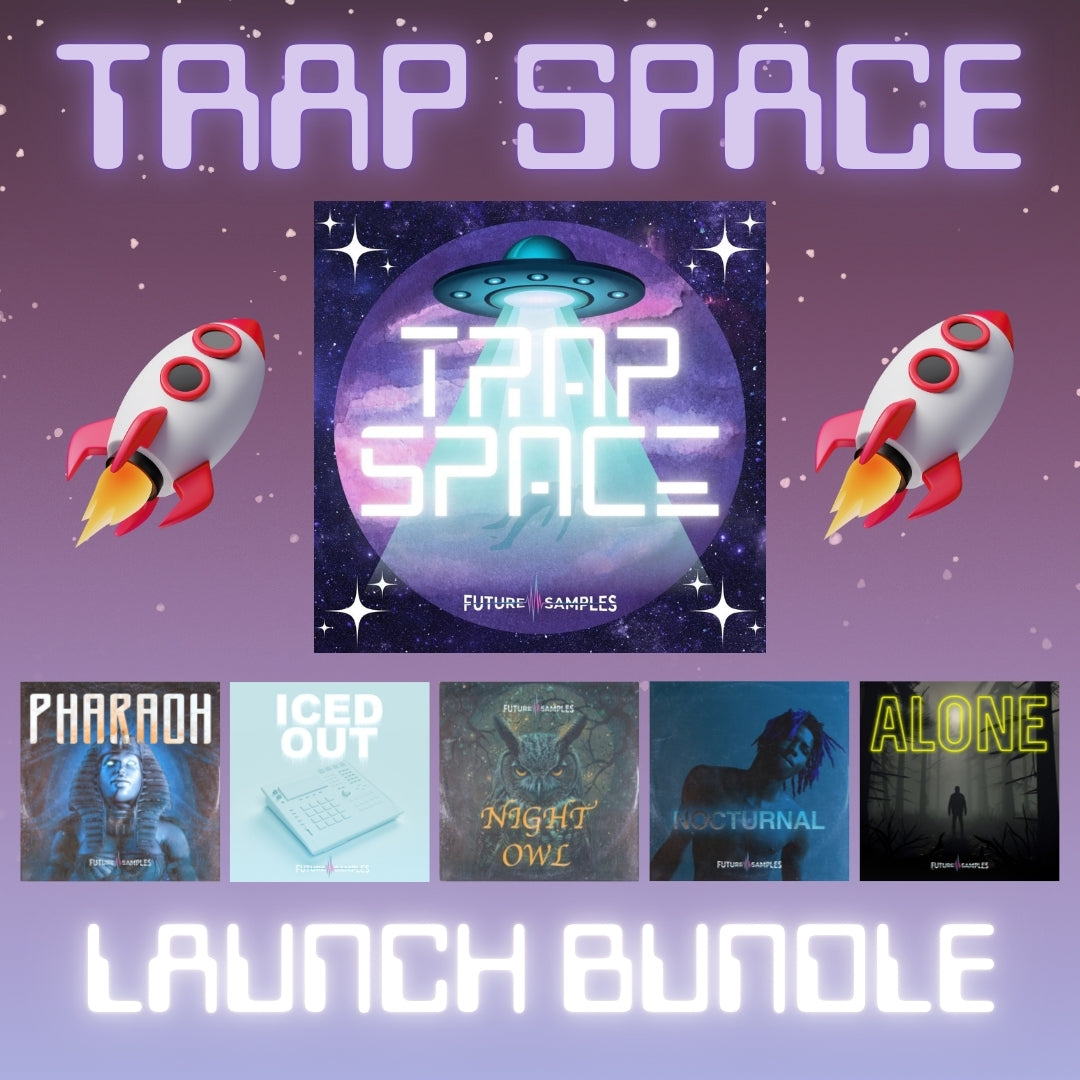 TRAP SPACE LAUNCH BUNDLE - Future Samples