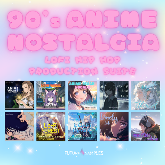 90's ANIME NOSTALGIA - LoFi Hip Hop Production Suite + Bonus