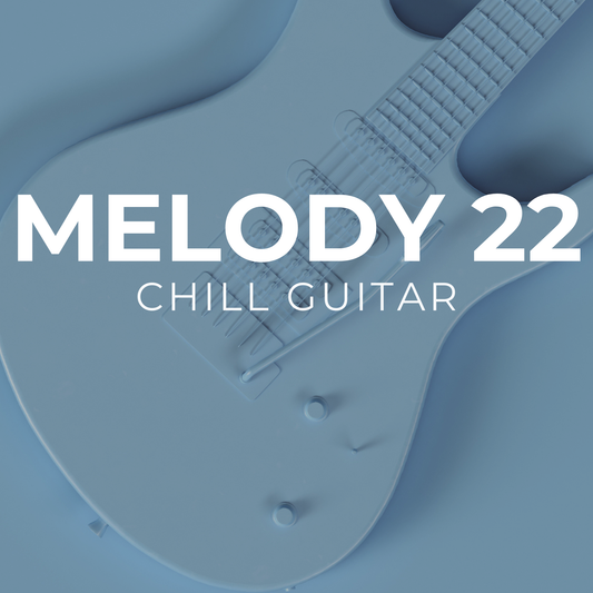 CHILL GUITAR - Melody 22
