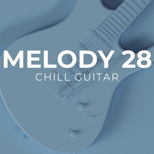 CHILL GUITAR - Melody 28