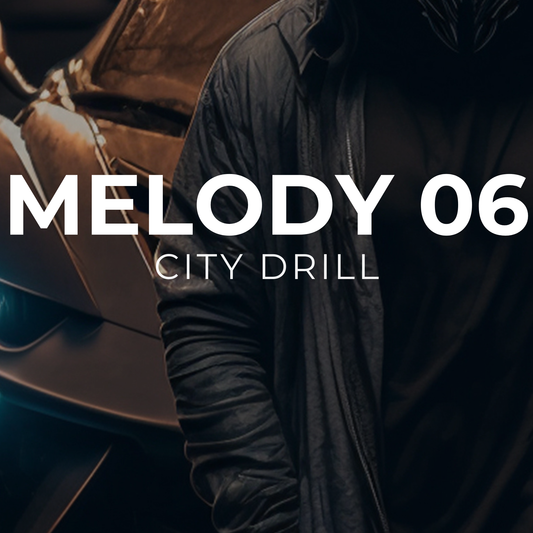 CITY DRILL - Melody 06