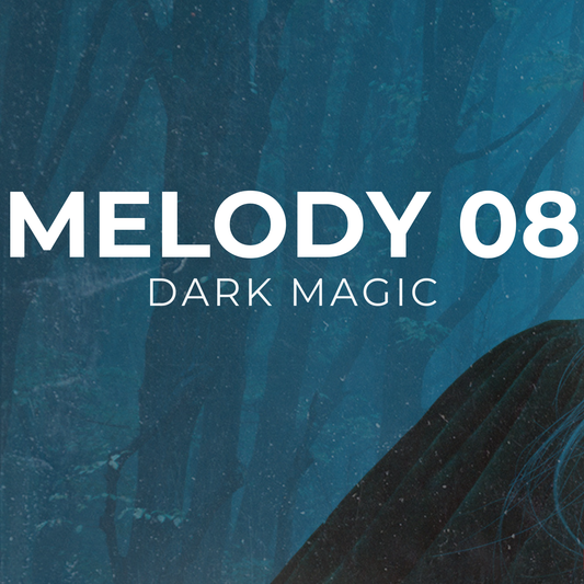 DARK MAGIC - Melody 08