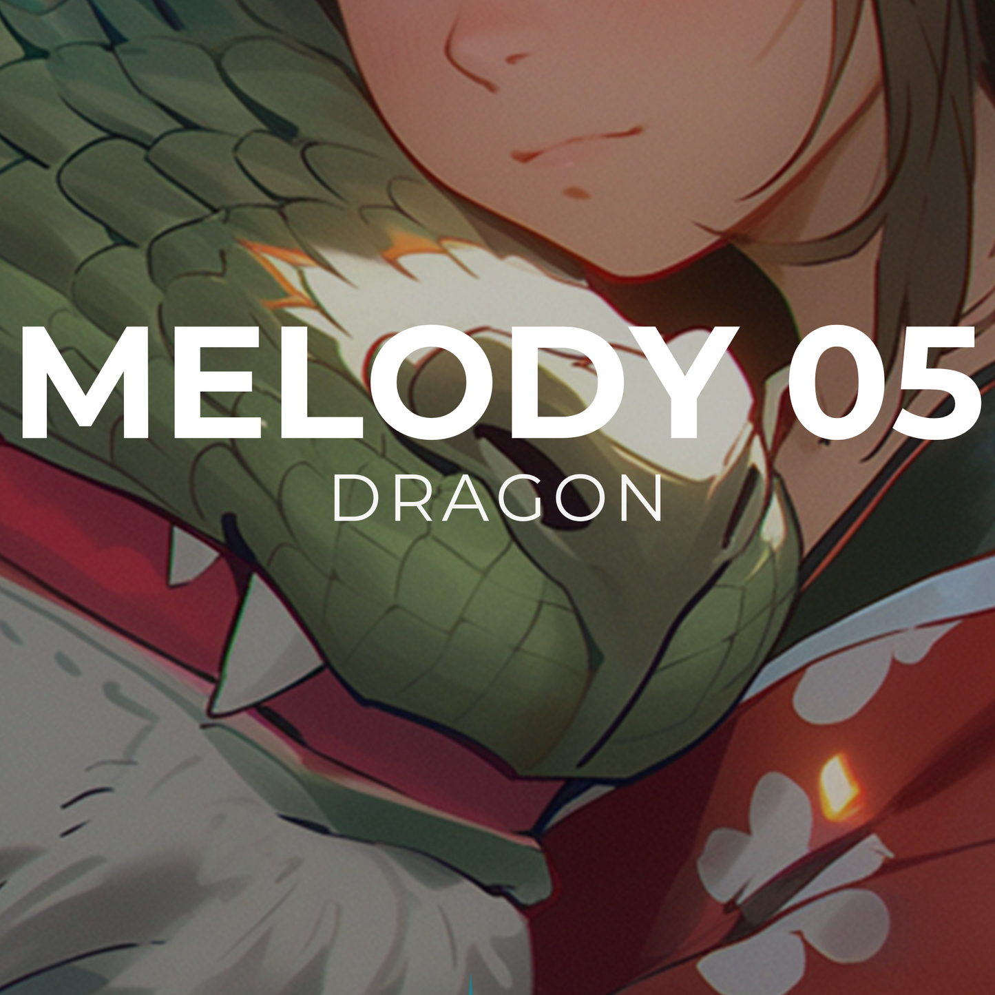DRAGON - Melody 05
