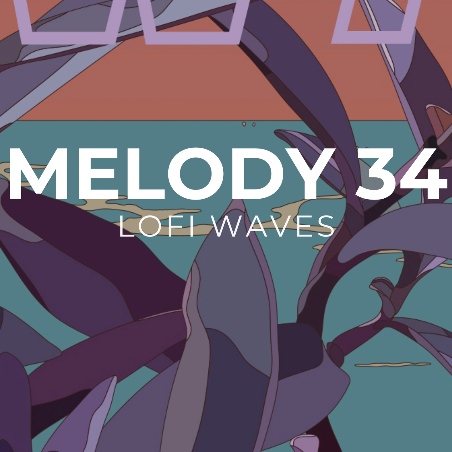 LOFI WAVES - Melody 34