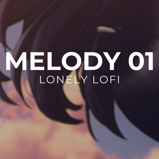 LONELY LOFI - Melody 01