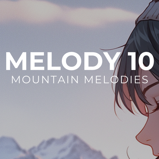 MOUNTAIN MELODIES - Melody 10