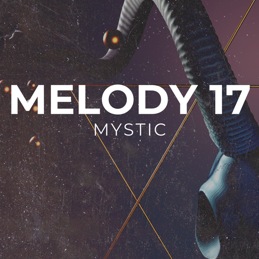 MYSTIC - Melody 17
