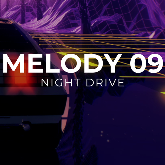 NIGHT DRIVE - Melody 09