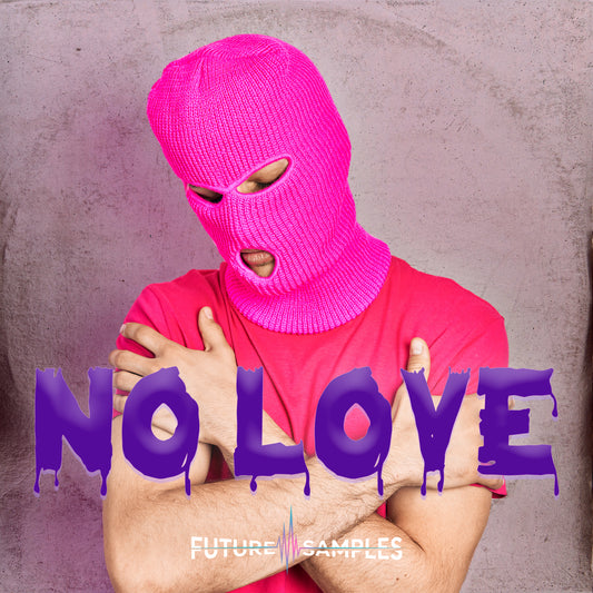 NO LOVE - Drill Melodies - Future Samples