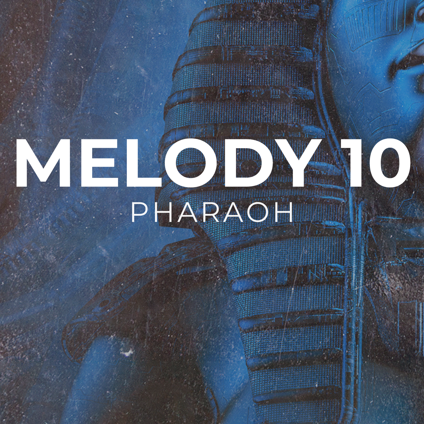 PHARAOH - Melody 10