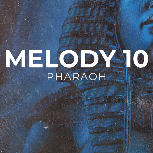 PHARAOH - Melody 10