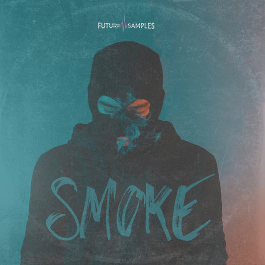 SMOKE - Drill - Future Samples