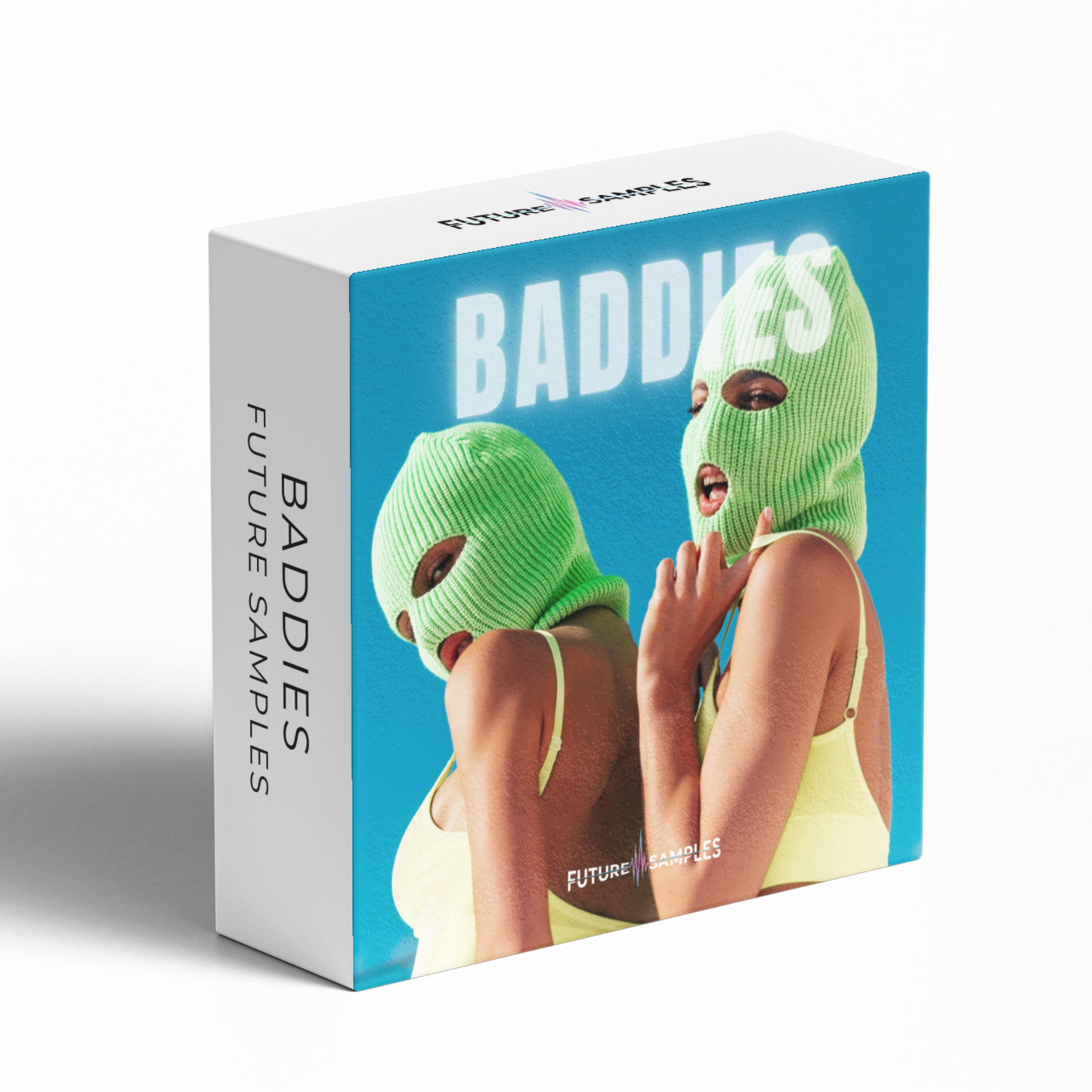 BADDIES