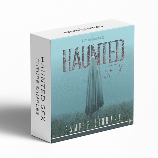 HAUNTED SFX