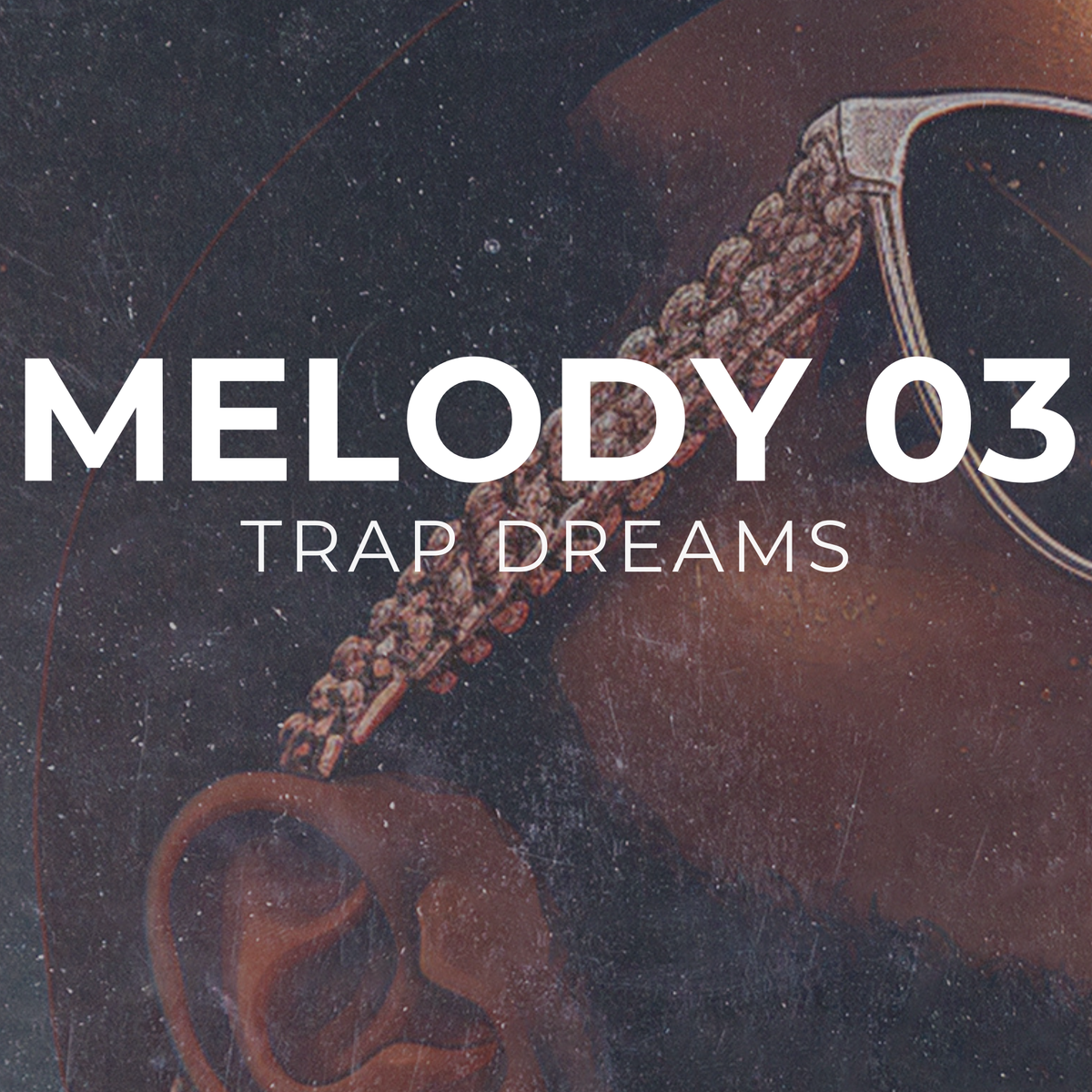 TRAP DREAMS - Melody 03