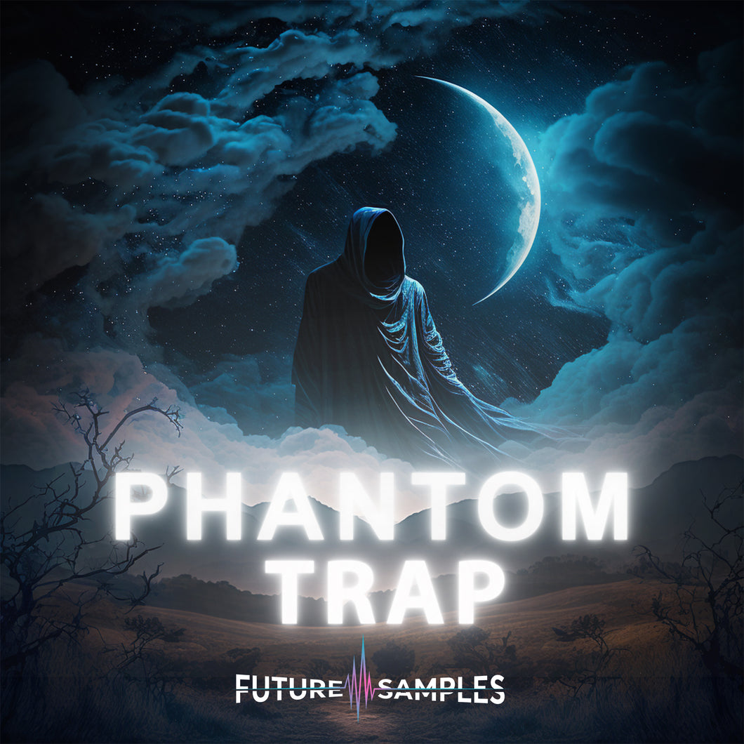 PHANTOM TRAP - Future Samples